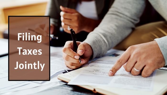 Filing Taxes Jointly